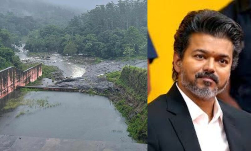 മുല്ലപ്പെരിയാറിൽ പുതിയ ഡാമിന് അനുമതി നൽകില്ലെന്ന് തമിഴ്നാട് മുഖ്യമന്ത്രി വിജയ്